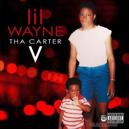 Lil Wayne - Tha Carter V (2018) (24bit Hi-Res) FLAC