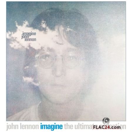 John Lennon - Imagine: The Ultimate Collection (2018) FLAC