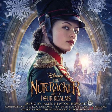 James Newton Howard – The Nutcracker and the Four Realms (Original Motion Picture Soundtrack) (2018) (24bit Hi-Res) FLAC
