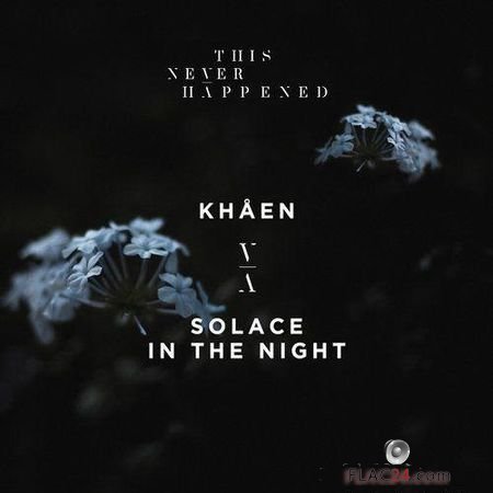 Khaen - Solace In The Night (2018) FLAC (tracks)