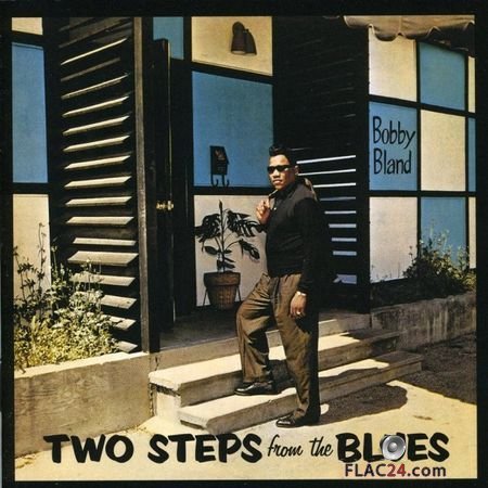 Bobby Blue Bland - Two Steps from the Blues (2001) FLAC