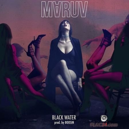 Maruv - Black Water (2018) FLAC (tracks)