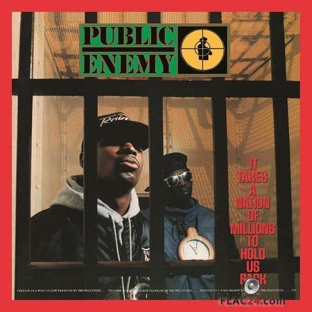 Public Enemy - It Takes A Nation Of Millions To Hold Us Back (2014) (Deluxe Edition) FLAC