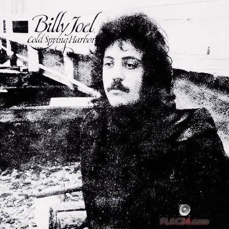 Billy Joel - Cold Spring Harbor (1971, 2014) (24bit Hi-Res) FLAC