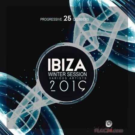VA - Ibiza Winter Session 2019 (25 Progressive Clubbers) (2018) FLAC