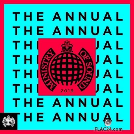 Ministry Of Sound - The Annual 2019 (2018) FLAC