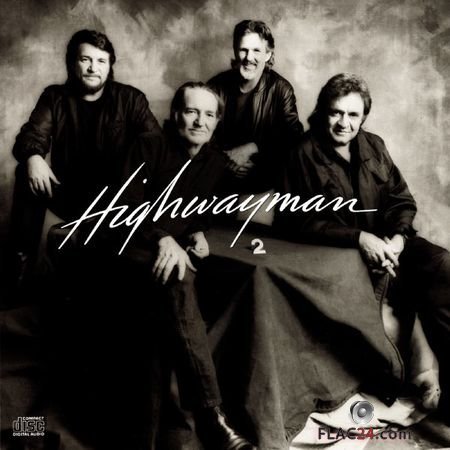 Willie Nelson, Johnny Cash, Waylon Jennings, Kris Kristofferson – Highwayman 2 (1990, 2018) (24bit Hi-Res) FLAC
