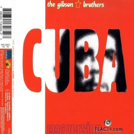 Gibson Brothers - Cuba 1996 Version (1995) FLAC (tracks + .cue)