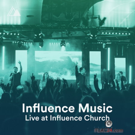 Influence Music - Live At Influence Church (2019) FLAC