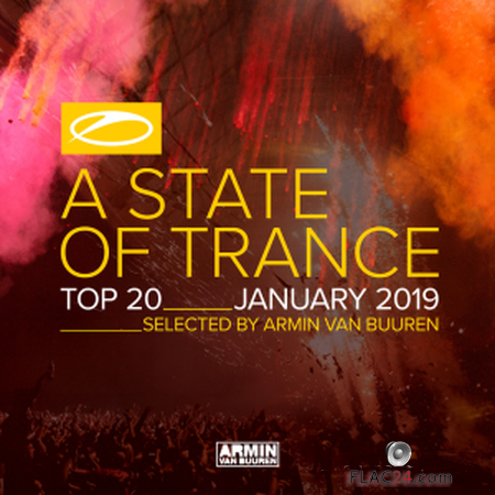 Armin van Buuren - A State Of Trance Top 20 - January 2019  (2019) FLAC