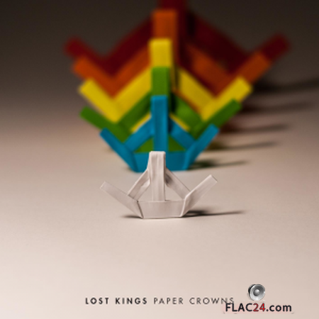 Lost Kings - Paper Crowns (Deluxe) (2019) FLAC