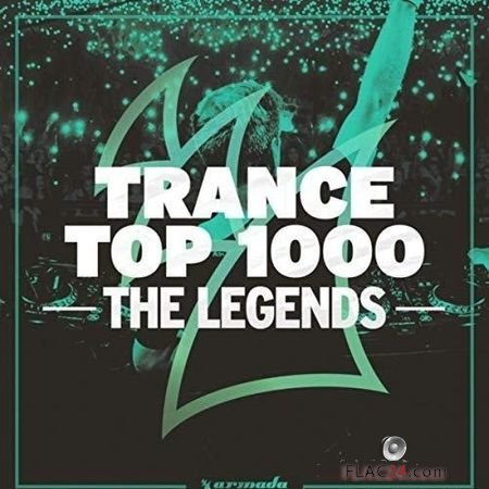 VA -Trance Top 1000 - The Legends (2019) FLAC (tracks)