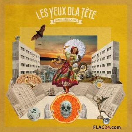 Les Yeux D'La Tete - Murcielago (2019) (24bit Hi-Res) FLAC