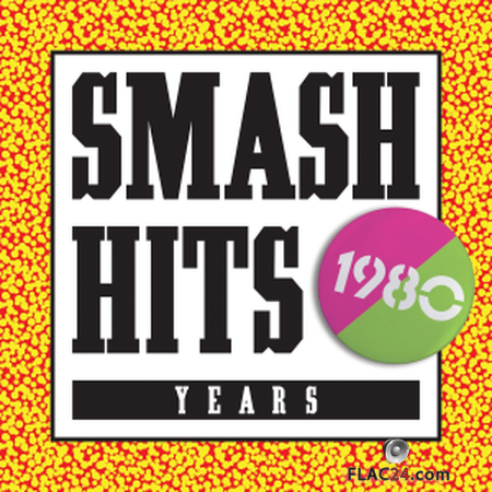 VA - Smash Hits 1980 (2015) FLAC