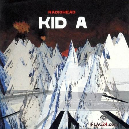 Radiohead - Kid A (2000) FLAC