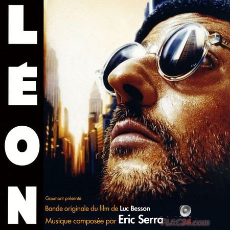 Eric Serra - Leon: The Professional (Original Motion Picture Soundtrack) (Remastered) (1994, 2014) (24bit Hi-Res) FLAC
