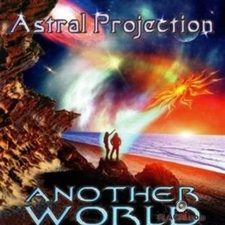 Astral Projection - Another World (1999) FLAC (tracks + .cue)