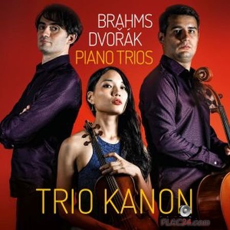Trio Kanon - Brahms & Dvorak: Piano Trios (2019) FLAC