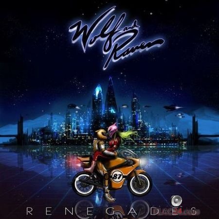Wolf and Raven – Renegades (2016) FLAC (tracks)