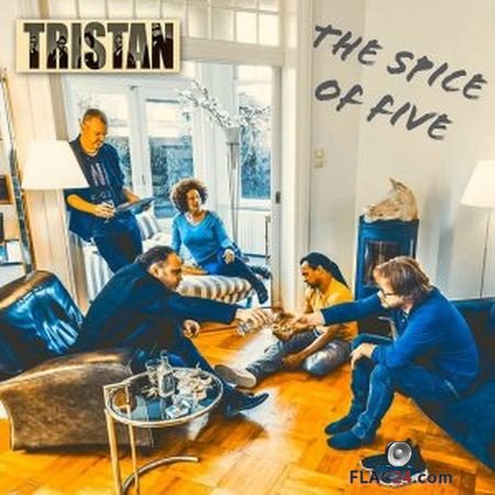 Tristan - The Spice of Five (2019) (24bit Hi-Res) FLAC