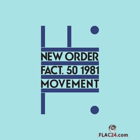 New Order - Movement (Definitive) (1981, 2019) FLAC