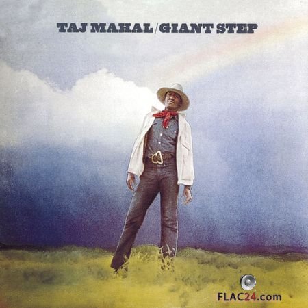 Taj Mahal - Giant Steps/De Old Folks At Home (1969) (24bit Hi-Res) FLAC