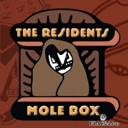 The Residents - Mole Box - The Complete Mole Trilogy (2019) [6CD] FLAC