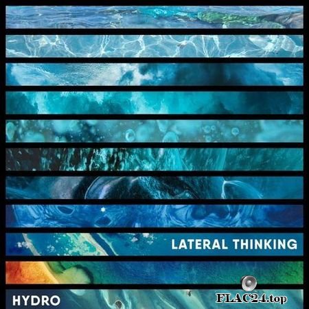Hydro - Lateral Thinking (2019) FLAC (tracks)