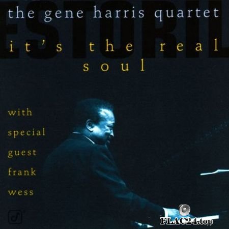 The Gene Harris Quartet - It's The Real Soul (1996) Concord Jazz FLAC (tracks + .cue)