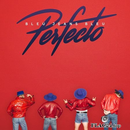 Bleu Jeans Bleu - Perfecto (2019) FLAC (tracks + .cue)