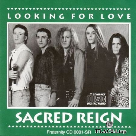 Sacred Reign - Looking For Love (1993) FLAC (image + .cue)