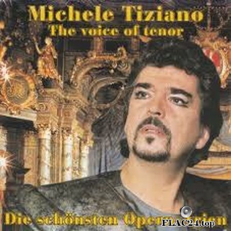 Michele Tiziano - The Voice Of Tenor (Unknown) FLAC (image + .cue)