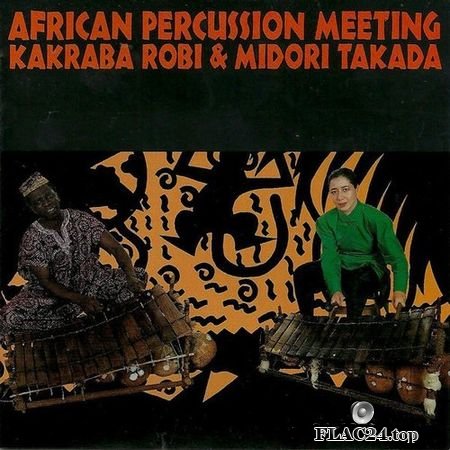 Kakraba Lobi & Midori Takada - African Percussion Meeting (1989) (Japan Edition) FLAC (tracks+.cue)