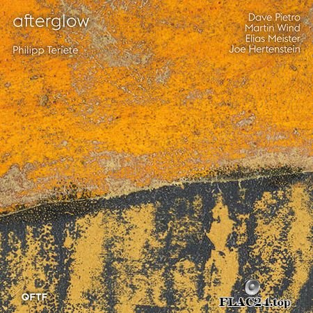 Philipp Teriete - Afterglow (2019) FLAC (tracks)