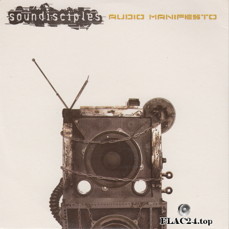 Soundisciples - Audio Manifesto (2002) FLAC (tracks+.cue)