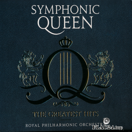 The Royal Philharmonic Orchestra - Symphonic Queen - The Greatest Hits (2016) FLAC (image+.cue)