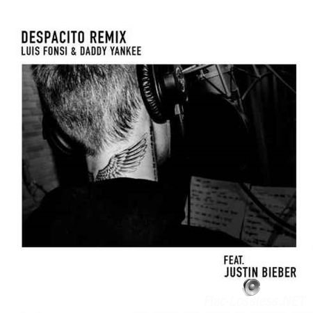 Luis Fonsi & Daddy Yankee - Despacito (Remix) (feat. Justin Bieber) (2017) FLAC