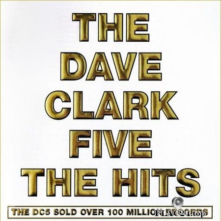 The Dave Clark Five - The Hits (2008, 2019) (24bit Hi-Res) FLAC (tracks)