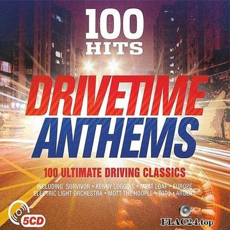 VA - 100 Hits Drivetime Anthems (2016) FLAC (tracks + .cue)