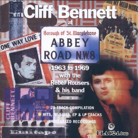 Cliff Bennett - At Abbey Road 1963-1969 (1998) FLAC (tracks + .cue)