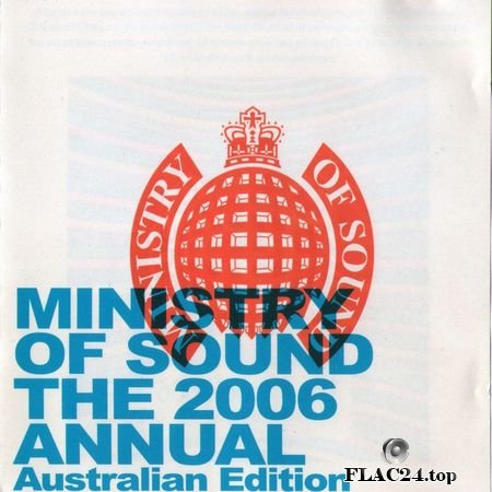 VA - Ministry Of Sound: The Annual 2006 (Australian Edition) (2005) FLAC (image + .cue)