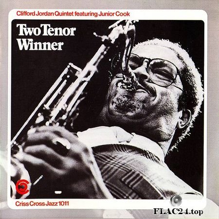 Clifford Jordan Quintet - Two Tenor Winner [1985] FLAC