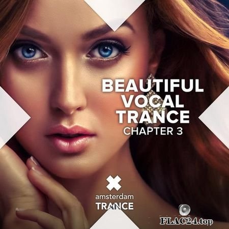 VA - Beautiful Vocal Trance - Chapter 3 (2019) FLAC (tracks)