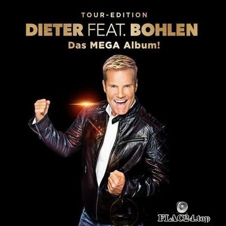 Dieter Bohlen - Dieter Feat. Bohlen (Das Mega Album!) (2019) FLAC (tracks + .cue)