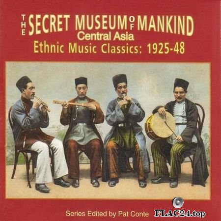VA - The Secret Museum Of Mankind (Central Asia Ethnic Music Classics: 1925-48) (1996) FLAC (tracks + .cue)