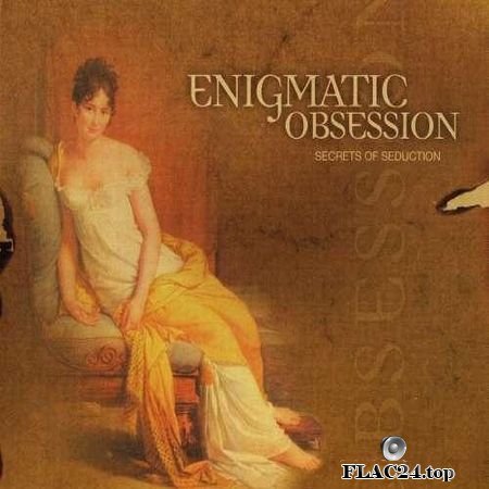 Enigmatic Obsession - Secrets Of Seduction (2005) FLAC (tracks + .cue)