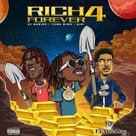 Rich The Kid, Famous Dex & Jay Critch - Rich Forever 4 (2019) FLAC (tracks)