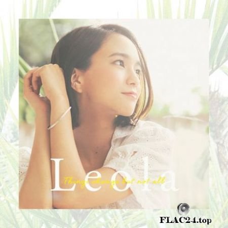 Leola - Things change but not all (2019) FLAC