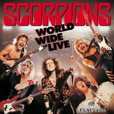 Scorpions - World Wide Live (2015 Remaster) (1985, 2018) FLAC (tracks)
