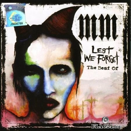 Marilyn Manson - Lest We Forger: The best of (2004) FLAC (tracks + .cue)